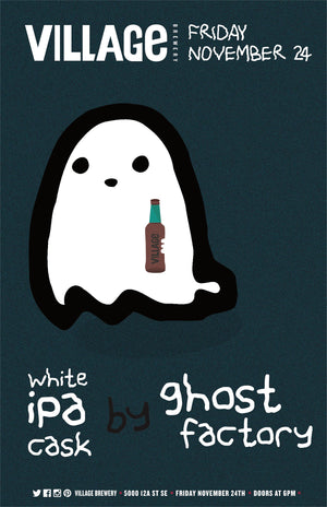 Village Cask Sessions: White IPA by Ghost Factory